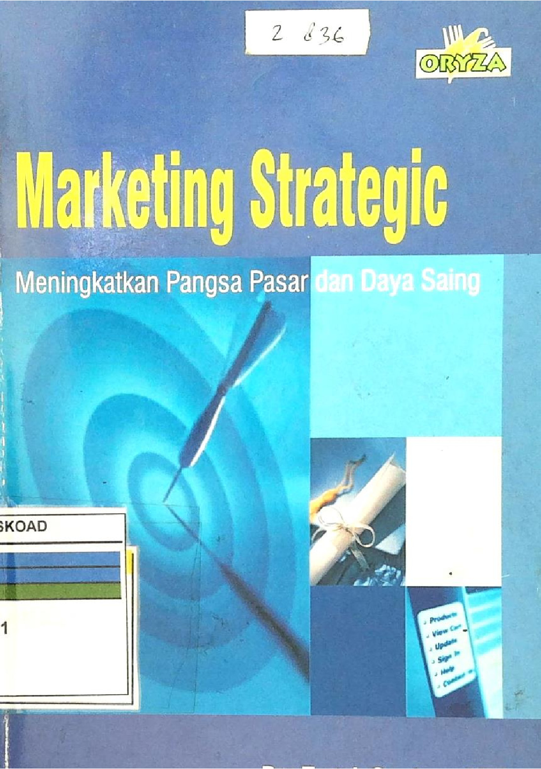 Marketing Strategic Meningkatkan Pangsa Pasar Dan Daya Saing